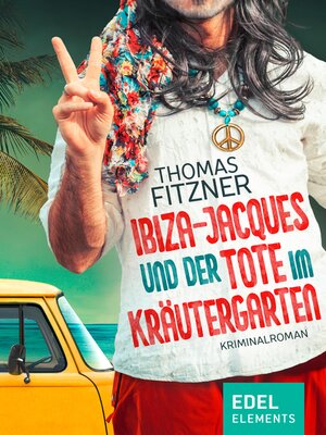 cover image of Ibiza-Jacques und der Tote im Kräutergarten